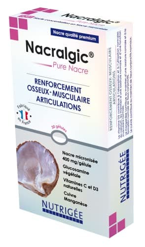 NUTRIGÉE Nacralgic Pure Nacre Renforce Osseux & Musculaire 30 Comprimés Programmes 15/30 Jours Fabrication Française
