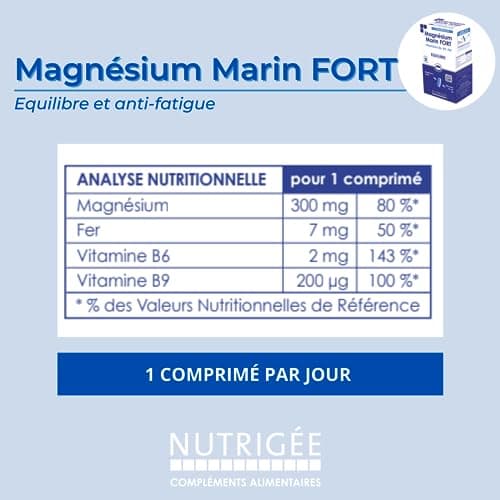 NUTRIGÉE Magnésium Marin Fort Anti-Fatigue Équilibre Psychique 30 Comprimés Program 30 JoursFabrication France
