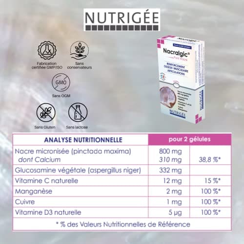 NUTRIGÉE Nacralgic Pure Nacre Renforce Osseux & Musculaire 30 Comprimés Programmes 15/30 Jours Fabrication Française